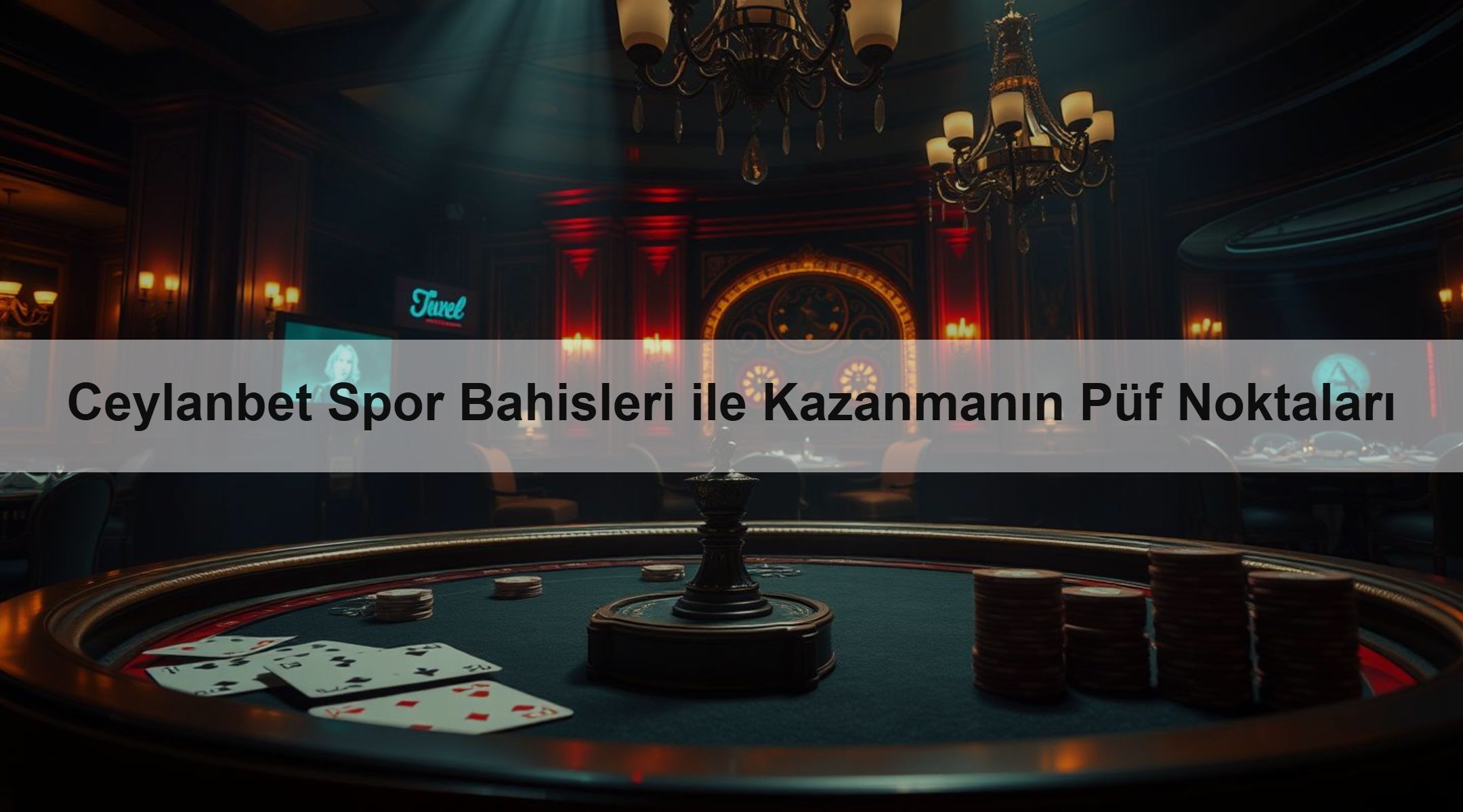Ceylanbet Spor Bahisleri ile Kazanmanın Püf Noktaları