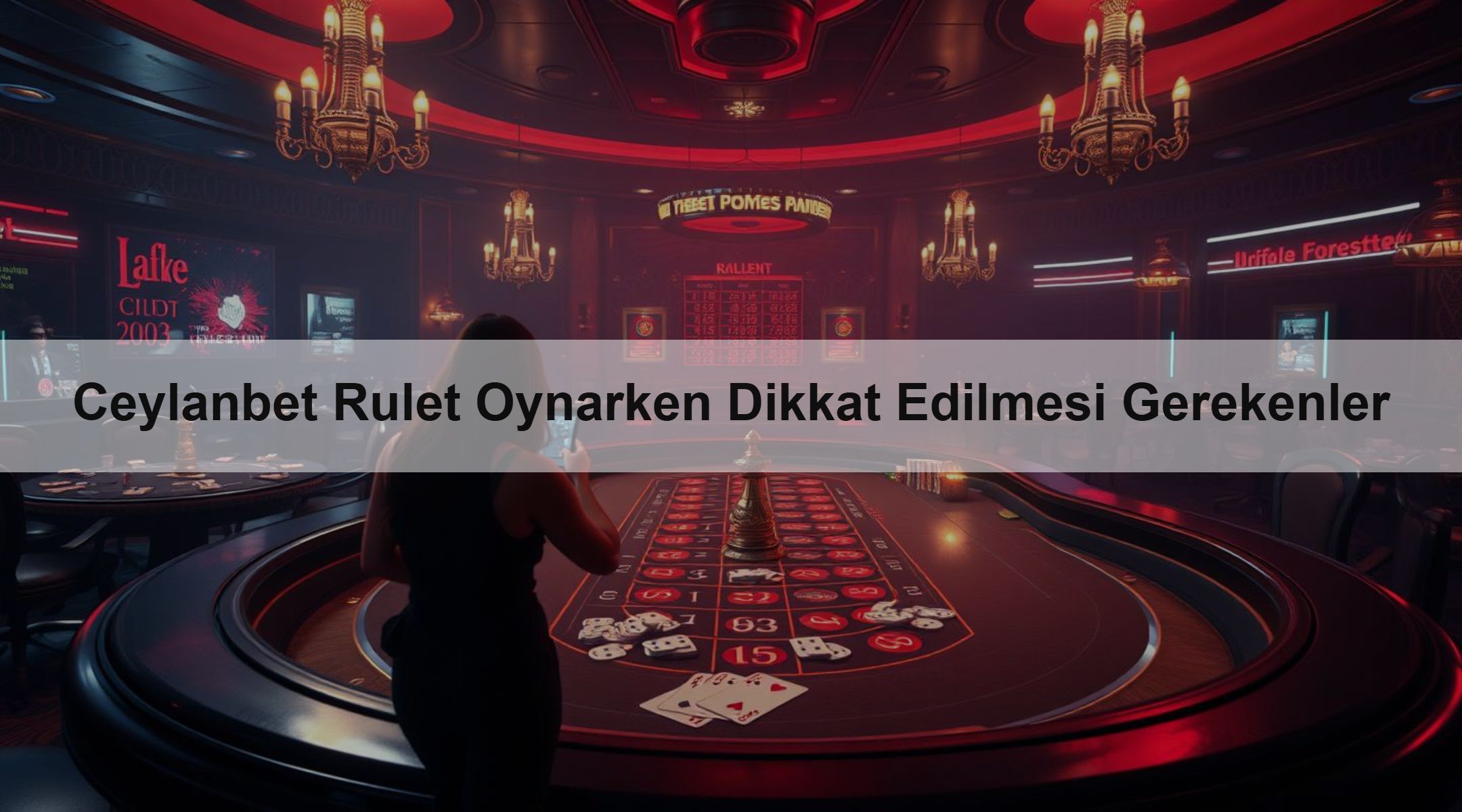 Ceylanbet Rulet Oynarken Dikkat Edilmesi Gerekenler 1 Ceylanbet Rulet Oynarken Dikkat Edilmesi Gerekenler